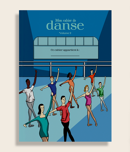 Le Cahier de Danse - Volume 2