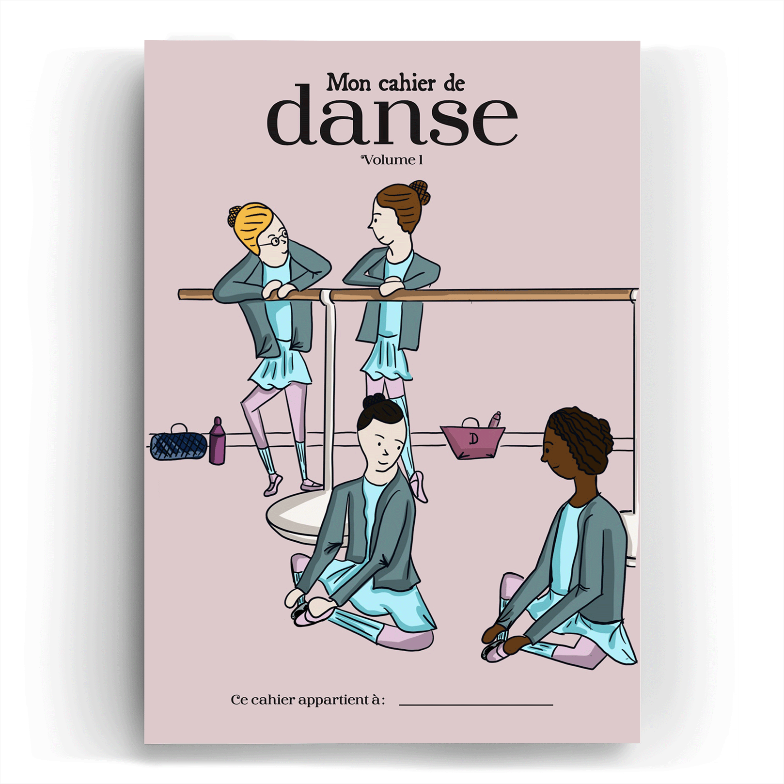 Le Cahier de Danse - Volume 1