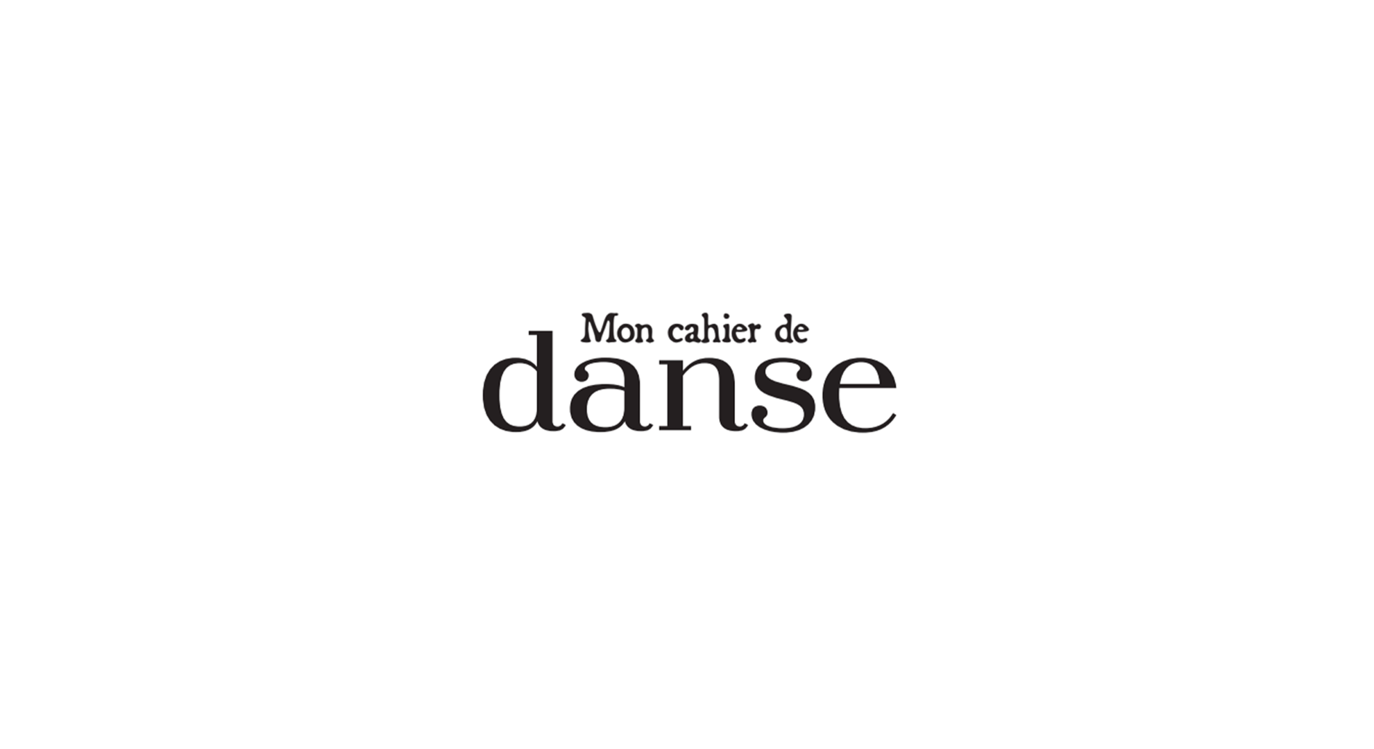 Le Cahier de Danse - Volume 1